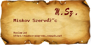 Miskov Szervác névjegykártya